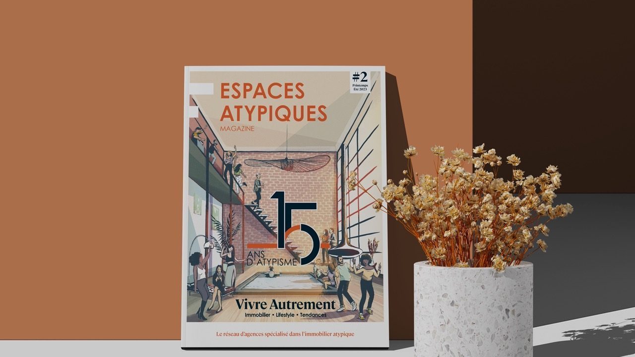 « Vivre Autrement » : le magazine de l’immobilier, célèbre les 15 ans d’Espaces Atypiques !